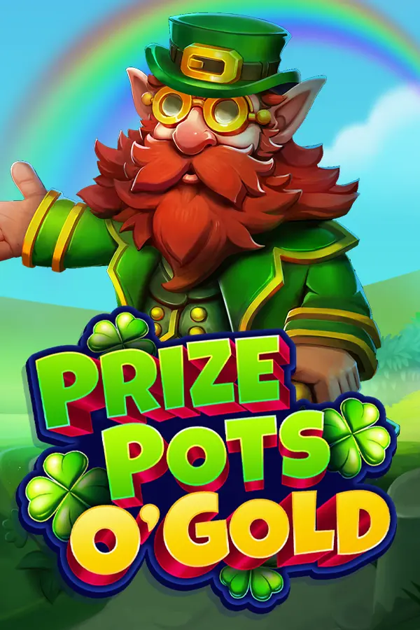 Prize Pots O’Gold